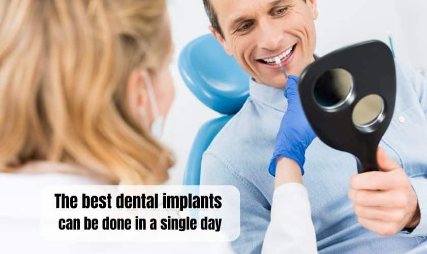 best dental implants can be done in a single day
